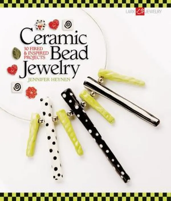 Used Ceramic Bead Jewelry Book - 30 Fired Projects with Colourful Glazes by Jennifer Heynen (Paperback)