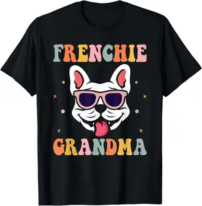 100% Cotton Frenchie Grandma Funny French Bulldog Lover T-Shirt