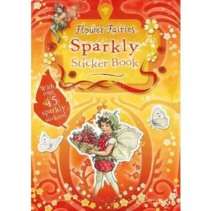 Flower Fairies Sparkly Sticker Book -- Cicely Mary Barker, Paperback