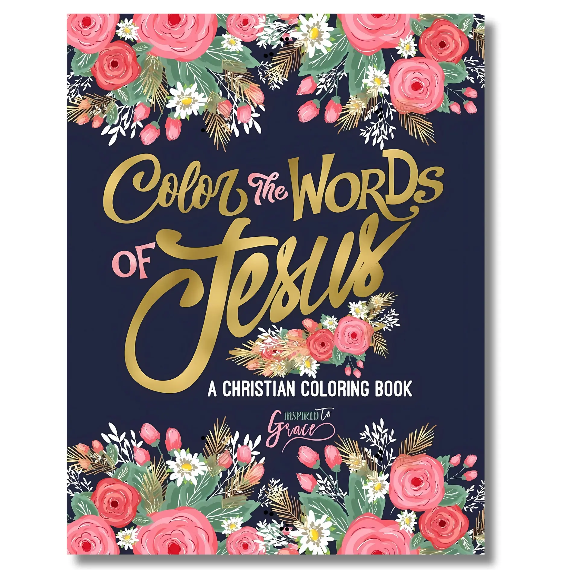 Color the Words of Jesus: Christian Special Gift Edition Print Book, Relaxing Bible Meditation Peaceful Spiritual Coloring Book with Coloring Pages, Relaxing Coloring Book