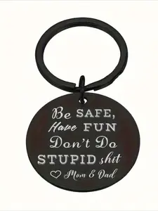 Gift for him/her 1 pack Safe and happy keychain Men's son don't do stupid keychains Fun keychain birthday gift from parents