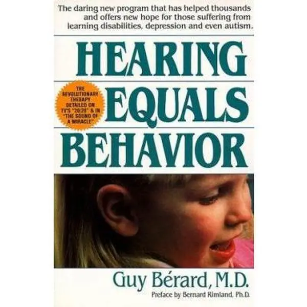 USED-Hearing Equals Behavior by Berard, Guy, M.D. (Paperback)