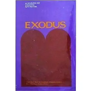 USED-Exodus: An Introduction and Commentary (Tyndale Old Testament Commentaries) by R. Alan Cole (Hardcover)