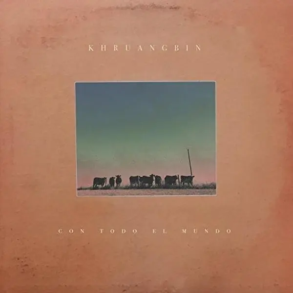 Khruangbin - Con Todo El Mundo  [COMPACT DISC - CD]