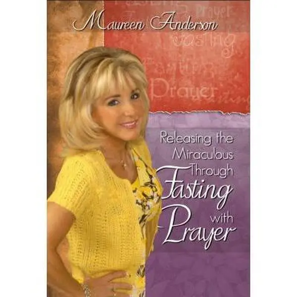 USED-Releasing the Miraculous Through Fasting With Prayer by Maureen Anderson (Paperback)