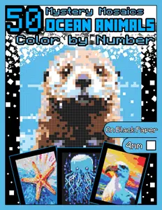Mystery Mosaics Color by Number: 50 Ocean Animals: Pixel Art Coloring Book with Dazzling Hidden Ocean Animals, Color Quest on Black Paper, Extreme ... (Mystery Mosaics Color by Number Animals)