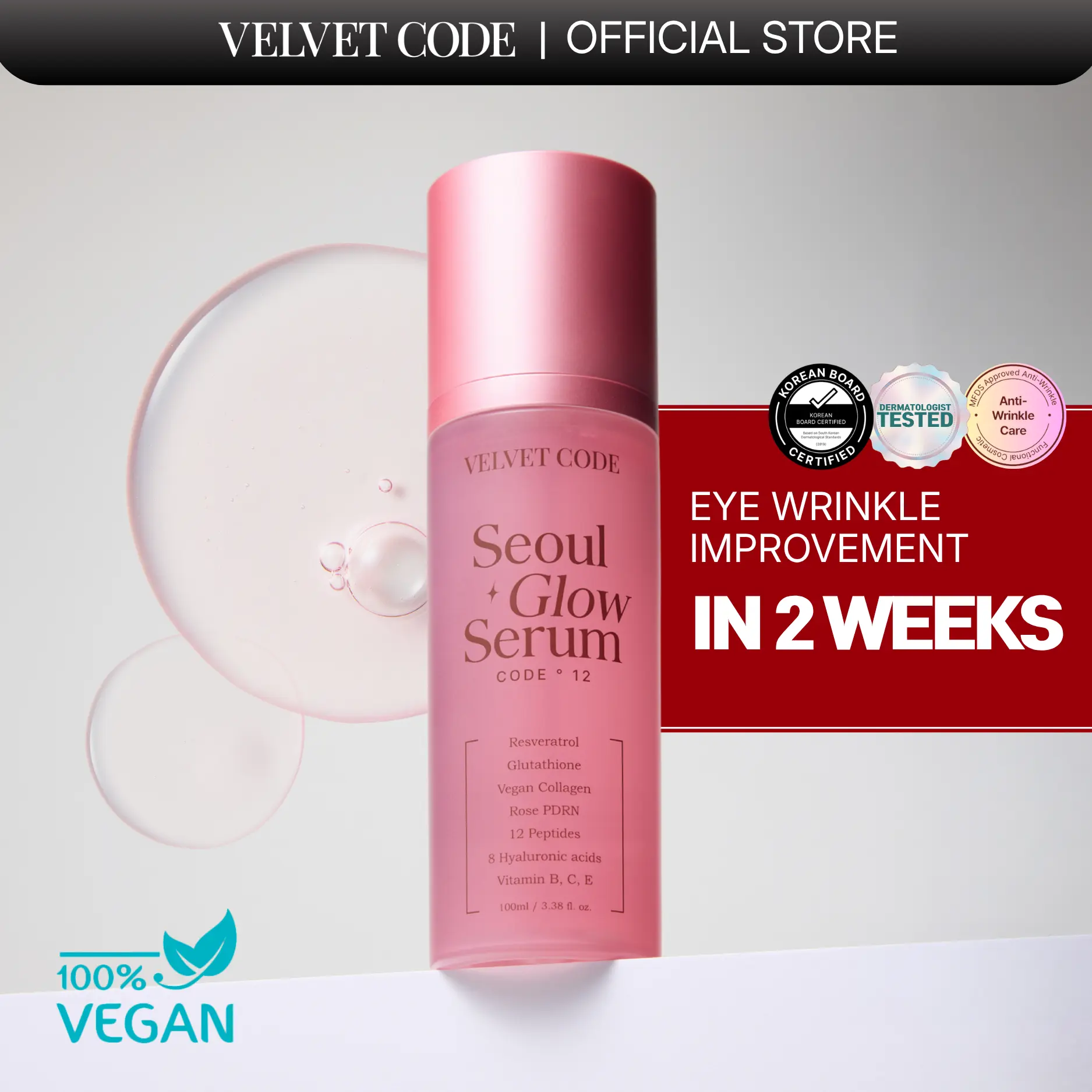 [Velvet Code] 100ml Glow Concentrate for Bright, Even-Toned Skin | Seoul Glow Serum | 38.32% Eye Wrinkle Improvement in 2 Weeks, Dark Spots & Dullness | Dermatologist-Made Korean Skincare