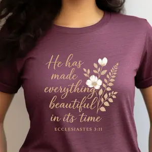 He has made everything beautiful - Women's Christian T-shirt