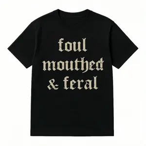 Vintage Foul Mouthed & Feral Shirt, Feral Unhinged Tees, Unhinged Women Oversized Graphic Tee, Retro Foul Mouthed & Feral Mom Tee T-Shirt For Men And Women