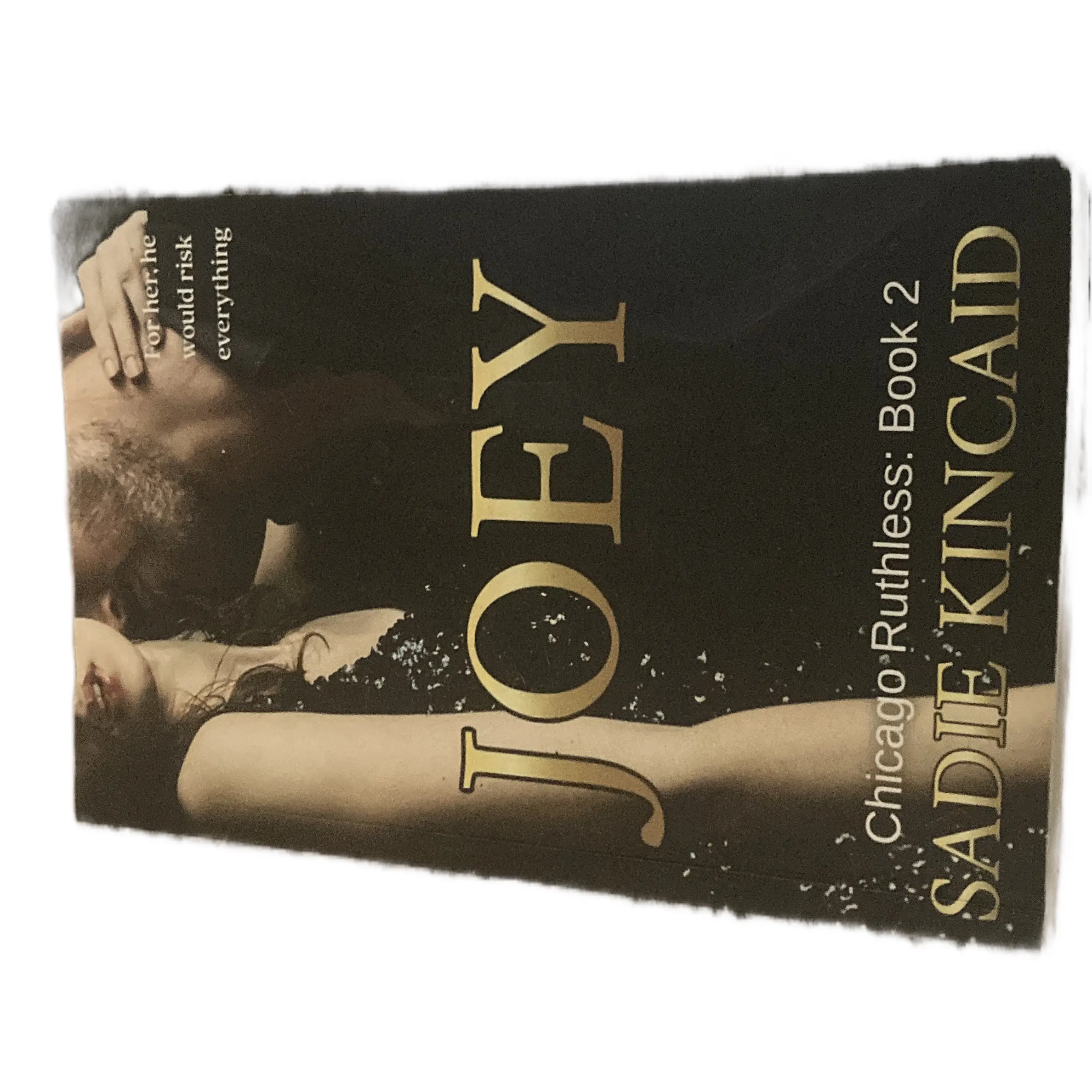 Chicago Ruthless: Joey by Sadie Kincaid - Forbidden Romance Story