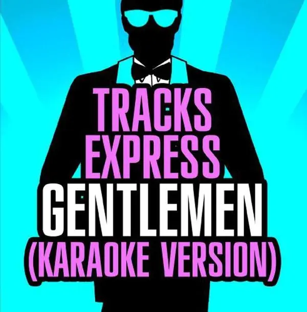 Tracks Express - Gentlemen  [CD5 MAXI-SINGLE]
