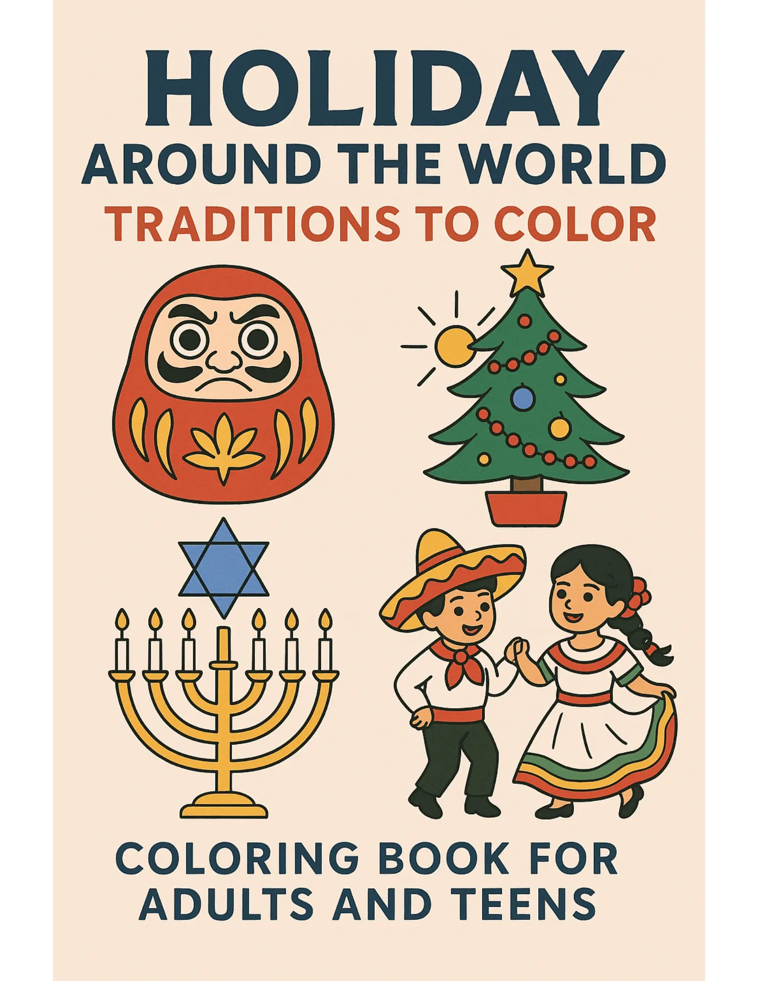 Holiday Around the World Traditions to Color Coloring Sheets For Adults and Teens