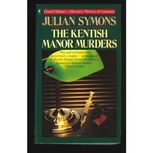 USED-The Kentish Manor Murders (Penguin Crime Fiction) by Julian Symons (Paperback)