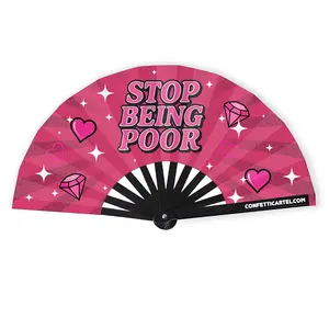 CONFETTI CARTEL STOP BEING POOR FAN HAND FAN UNISEX DECOR GIFT PARTY DISCO DANCE PRIDE FESTIVAL ACCESSORY FANS 13" X 25" NYLON PRINTED WITH TEXTURED PLASTIC HANDLE