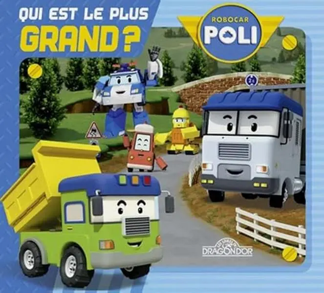 USED-Robocar Poli - Qui est le plus grand ? by Roi (Hardcover)