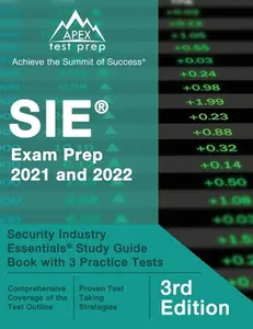 USED-SIE Exam Prep 2021 and 2022: Security Industry Essentials Study Guide Book with 3 Practice Tests [3rd Edition] by Lanni, Matthew (Paperback)