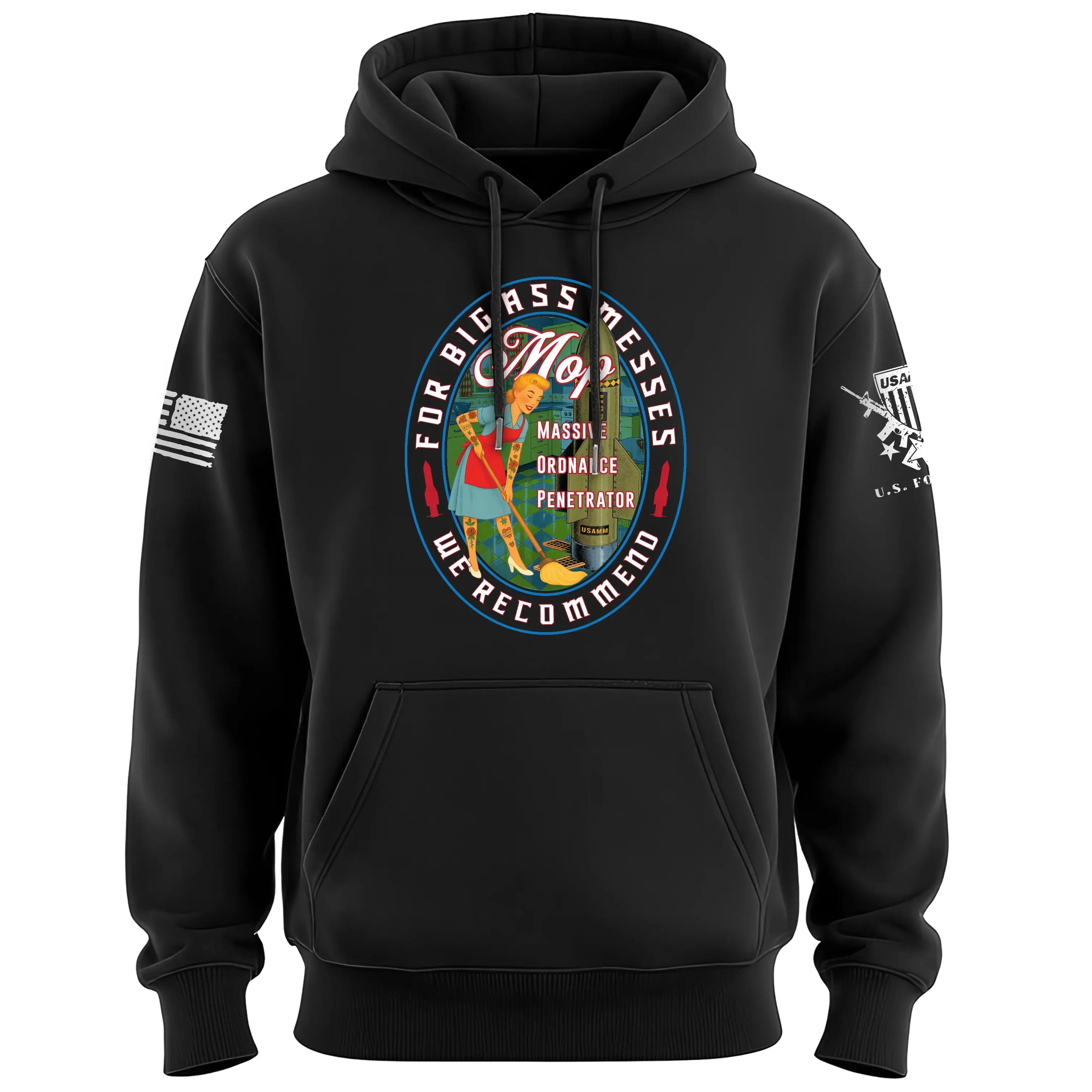 MOP - For Big A** Messes Hoodie