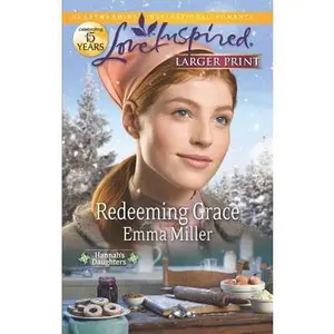 USED Book - Redeeming Grace (Hannah's Daughters, 5) by Emma Miller (Unknown) - english