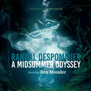 Randal Despommier - A Midsummer Odyssey - The Music of Lars Gullin  [COMPACT DISC - CD]