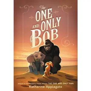 USED-The One and Only Bob by Katherine Applegate (Paperback)
