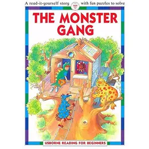 USED-The Monster Gang (Reading for Beginners Series) by Felicity Everett (Paperback)