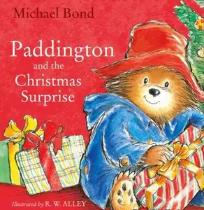 USED-Paddington and the Christmas Surprise Michael Bond by Michael Bond (Paperback)