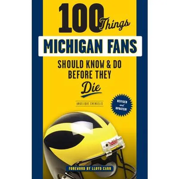 USED-100 Things Michigan Fans Should Know & Do Before They Die by Chengelis, Angelique (Paperback)