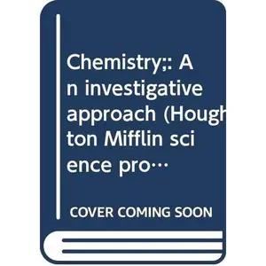 USED-Chemistry;: An investigative approach (Houghton Mifflin science program) by F. Albert Cotton (Hardcover)