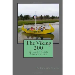 USED-The Viking 200: A Cape Cod Adventure by F. Edward Jersey (Paperback)