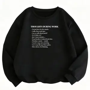 Quirky Work Sweatshirt – ‘Thoughts During Work: Snacks and Coffee’ Design