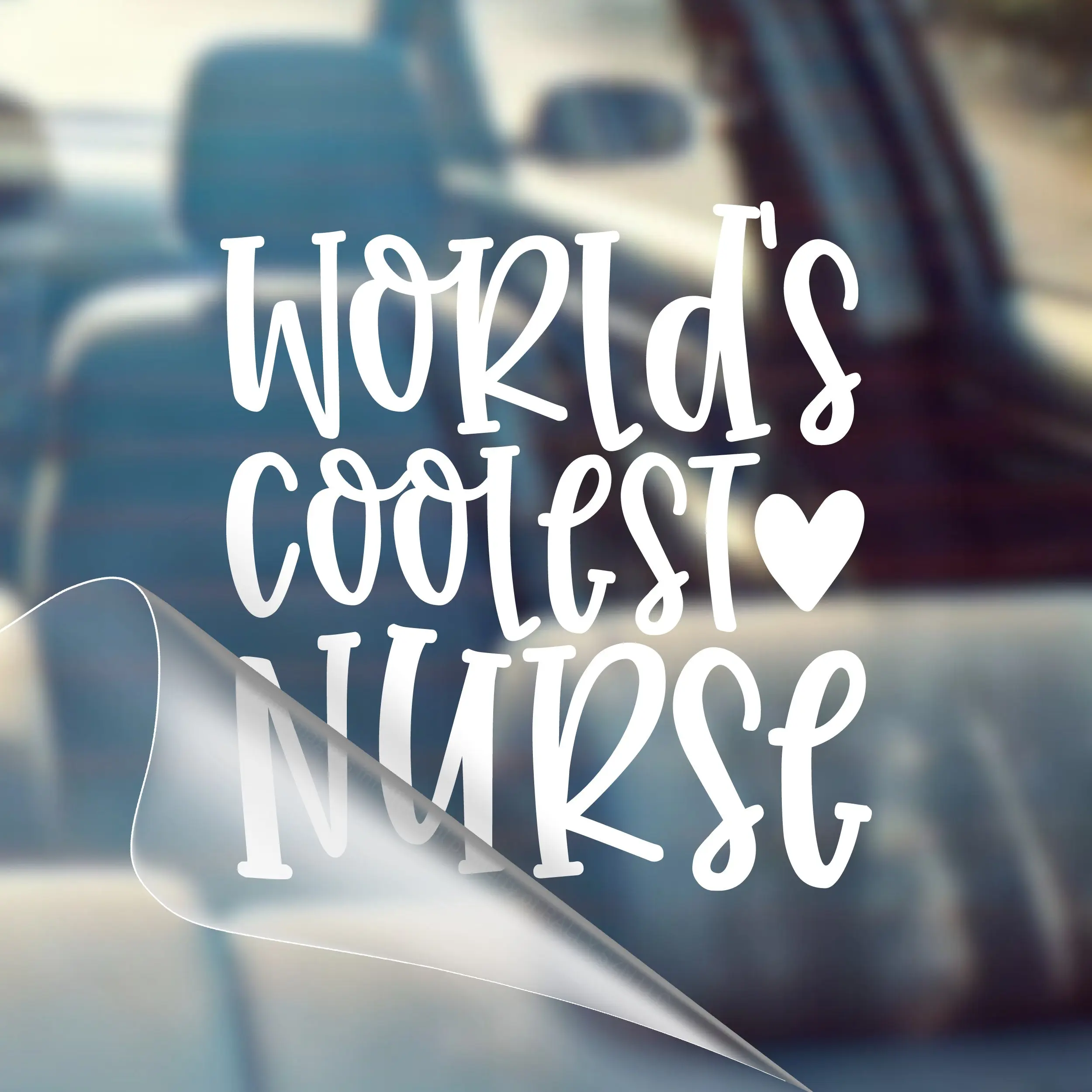 Worlds Coolest Nurse – Nursing Car Decal Sticker