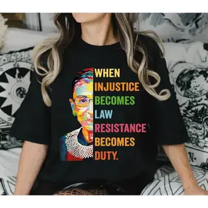 T - Shirt With "WHEN INJUSTICE BECOMES LAW, RESISTANCE BECOMES DUTY" Quote And Iconic Graphic, A Social - Justice Statement Tee, Perfect For Activists And Advocates Of Equality, Featuring A Powerful, Meaningful Desi T-Shirt For Men And Women