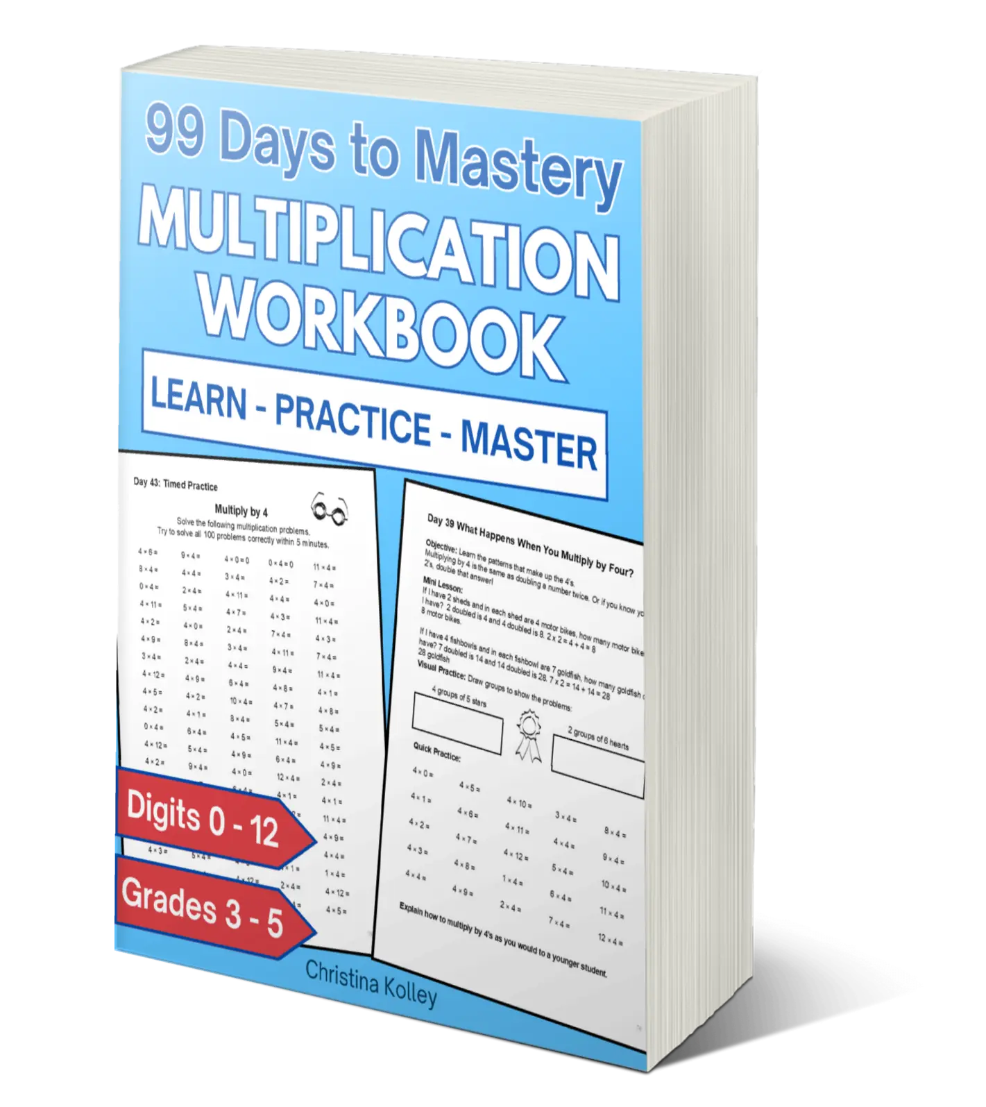 Multiplication Workbook Grades 3-5 99 Days to Mastery for Kids Learn Practice Master Digits 0-12 Structured Learning Path Engaging Practice Pages Complete Answer Key