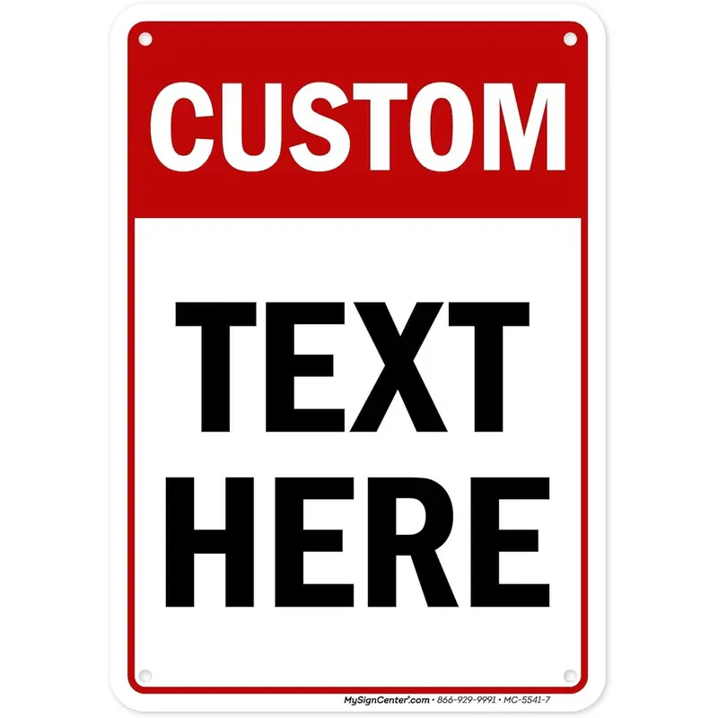 Custom Sign, Custom Sign for Business, Indoor/Outdoor use. 7x10 Inches, Rust Free .040 Aluminum, Fade Resistant, Made in USA by My Sign Center (Header)