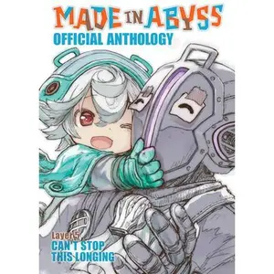 Made in Abyss Official Anthology - Layer 5: Can't Stop This Longing -- Akihito Tsukushi - Paperback