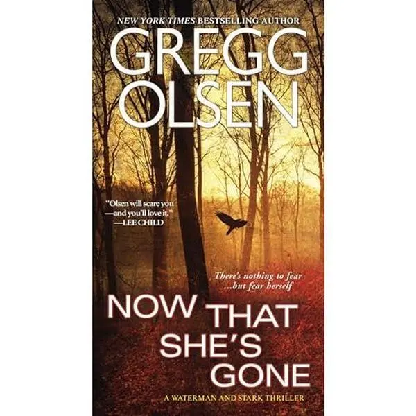 USED Book - Now That She's Gone by Olsen, Gregg (Unknown) - english