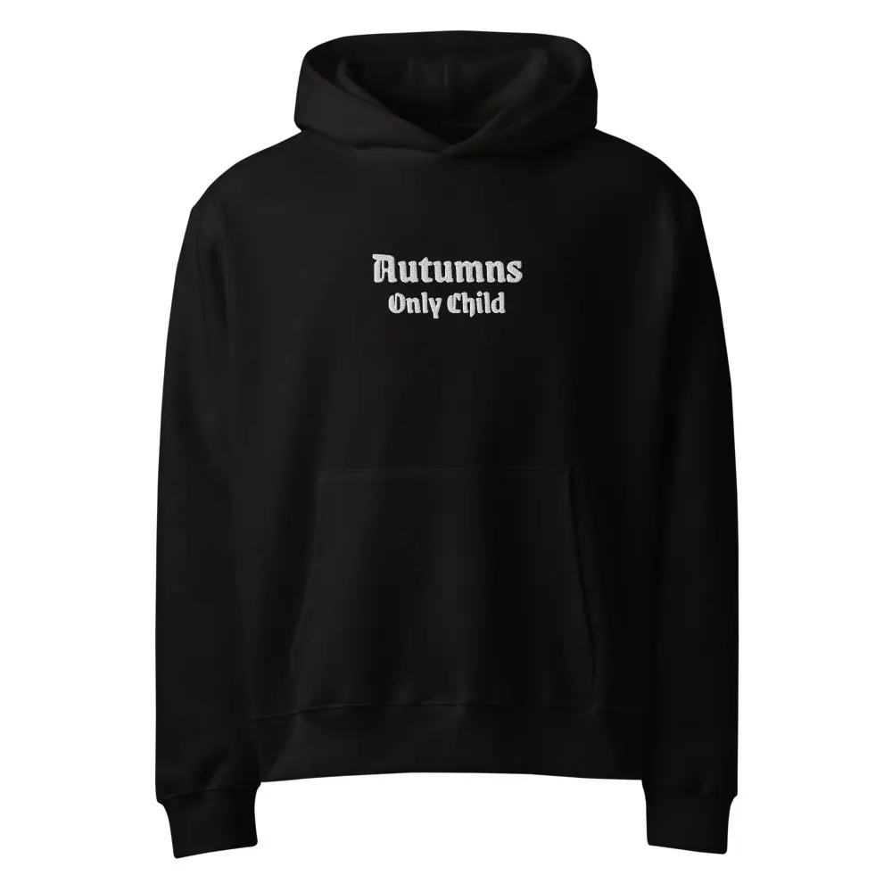 Autumn’s Only Child – Oversized Heavyweight Embroidered Hoodie