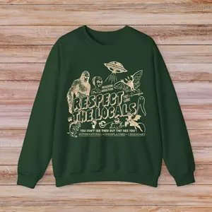 Respect The Locals Cryptids Folklore Sweatshirt, Funny Bigfoot Alien Graphic Unisex Crewneck Sweatshirt, Fall Cozy Pullover,