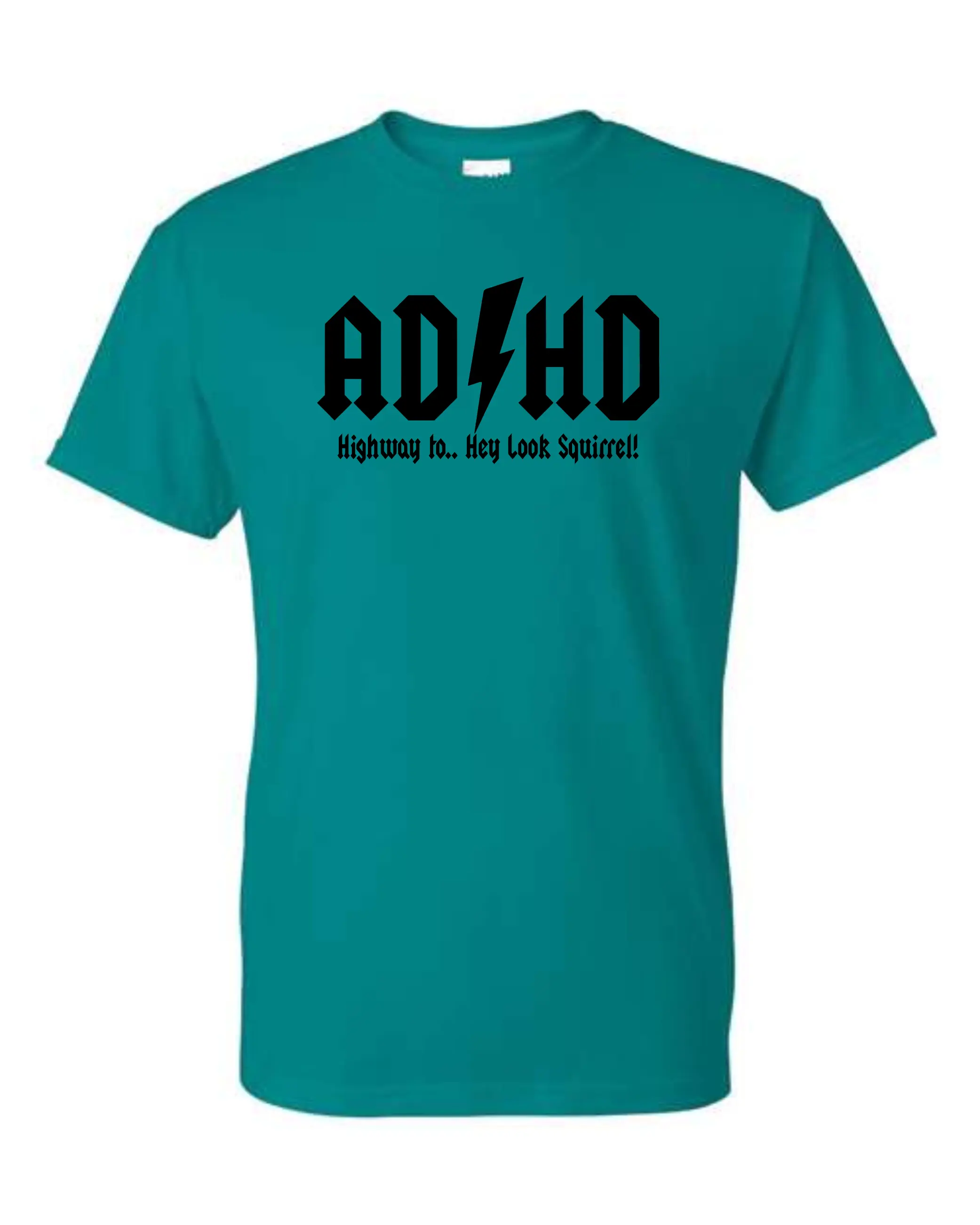 ADHD Highway to… Hey Look Squirrel Funny ADHD Shirt – Neurodivergent Humor Tee – Gift for ADHD Women & Men