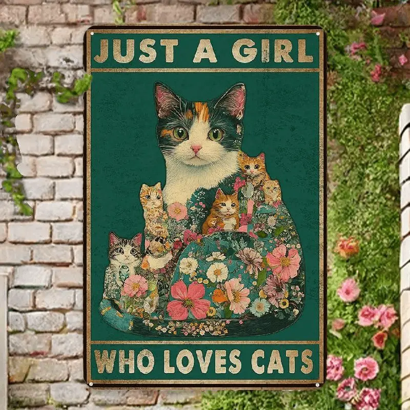 Novelty Sign, Funny Metal Tin Signs Just A Girl Who Loves Cats Sign Vintage Wall Decor for Home Backyard Garage Plub Cafe 12×8 Inch Metal plaque, Home