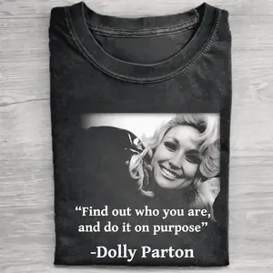 Vintage Dolly Parton Graphic Tee - Dolly Parton Quote - Goddess Of Pop Shirt Queen Of Rock & Roll Shirt Go-To Cotton T-S Basic Everyday T-Shirt