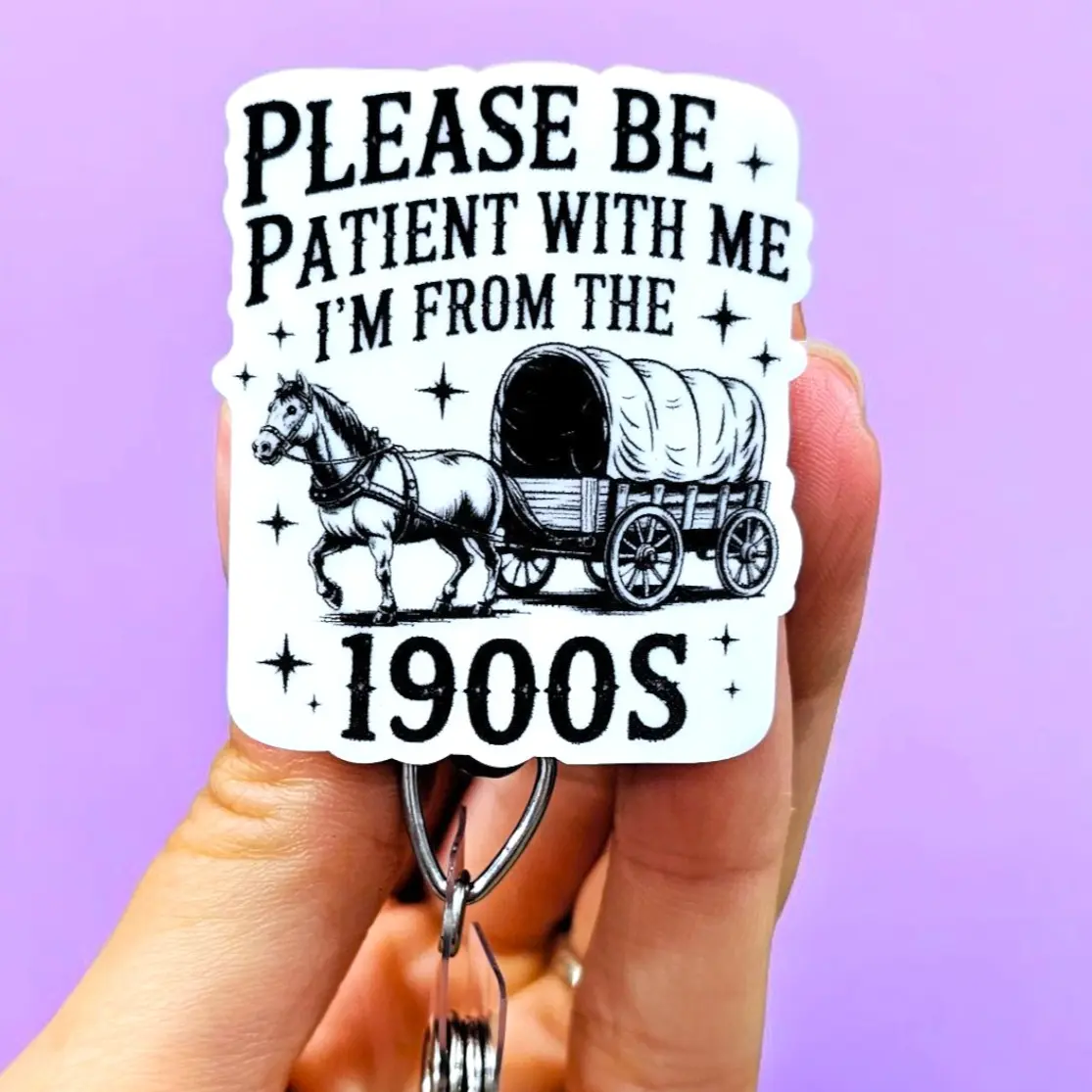 Please be Patient with me, I'm from the 1900s Badge, Xray Girl Creations, Funny Badge reel for nurses, xray techs and hospital workers. Retractable swivel clip with a 360 rotation. Great gift for coworker. Cute Badge for Work. Badge clip, Badge pull