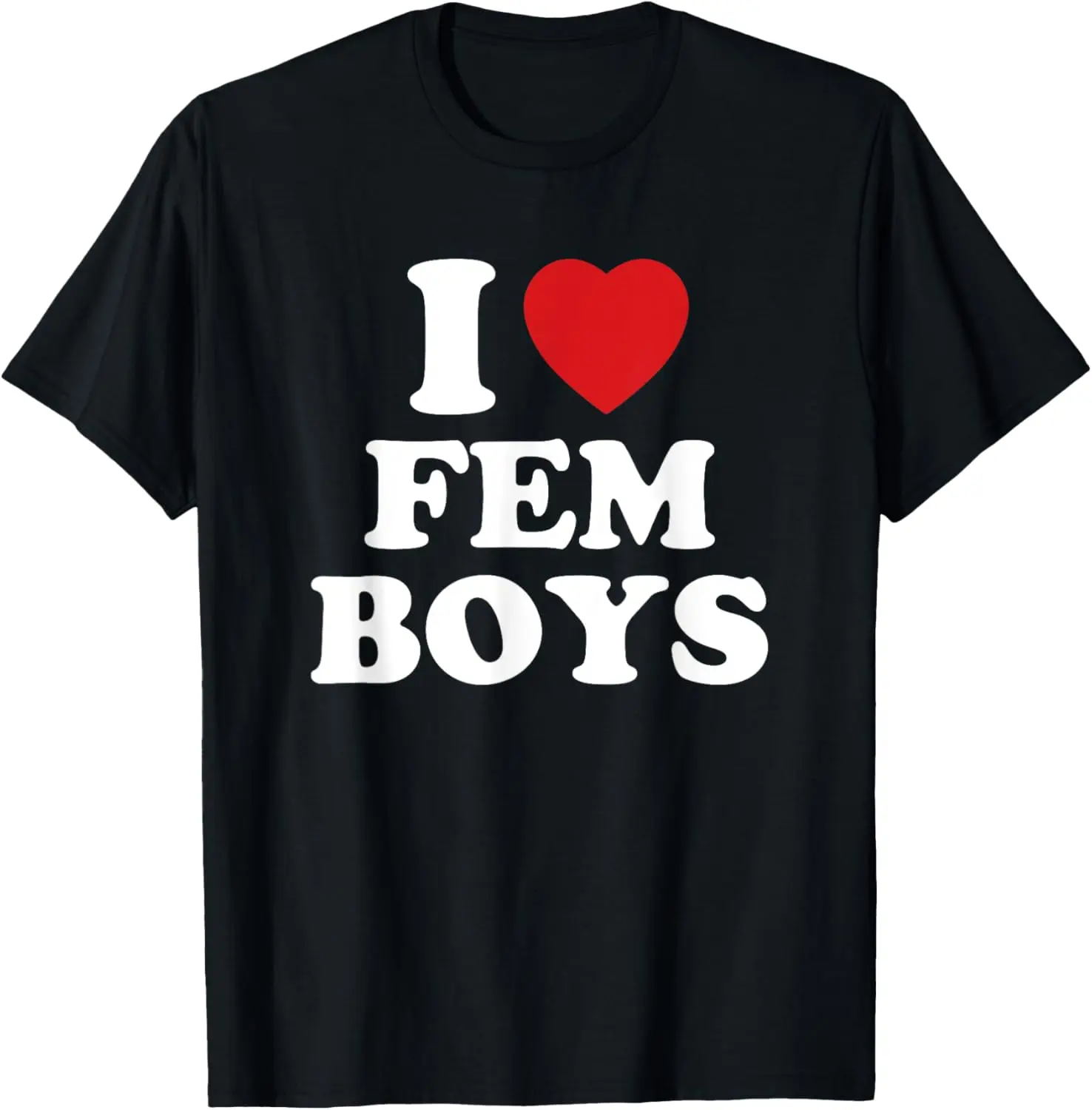 Cotton(pure) I Love Femboys Red Heart Femboy Hot Gay Emo Sissy Lovers T-Shirt