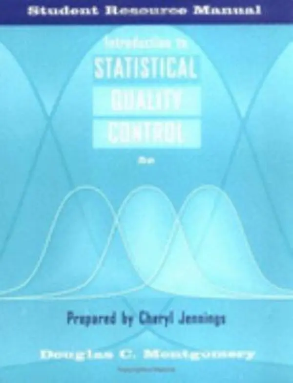 USED-Introduction to Statistical Quality Control, Student Resource Manual by Douglas C. Montgomery (Paperback)