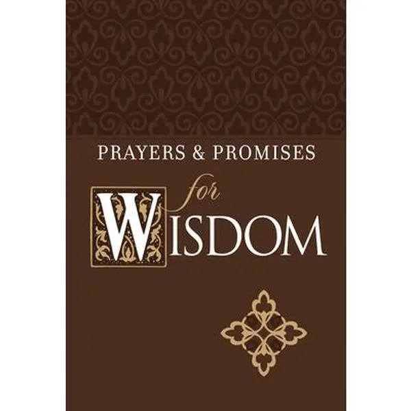 USED Book - Prayers & Promises for Wisdom by Broadstreet Publishing Group LLC (Imitation Leather) - english