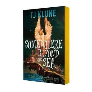 Somewhere Beyond the Sea -- Tj Klune - Paperback