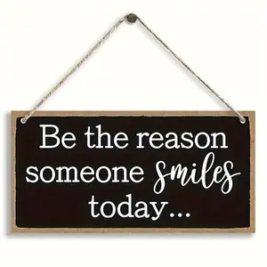 Be The Reason Someone Smiles Today Letter Pattern Wooden Hanging Sign, 1 Count Creative Hanging Decor, Hanging Wall Art, Wall Ornaments, Rustic Farmhouse Design, Hanging Ornament for Home Garden Room, Hangable, Room Decorations