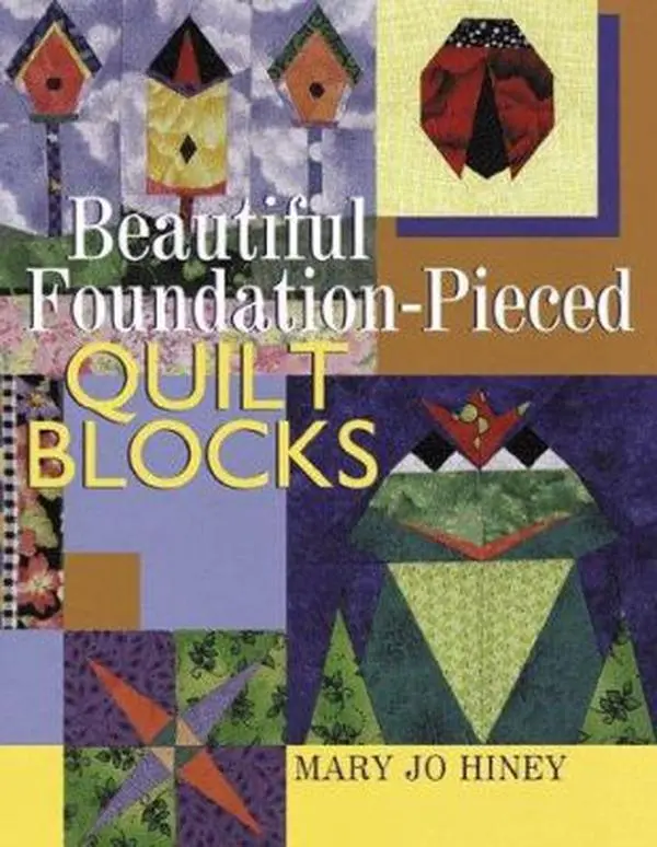 USED Book - Beautiful Foundation-Pieced Quilt Blocks by Mary Jo Hiney (Hardcover) - english