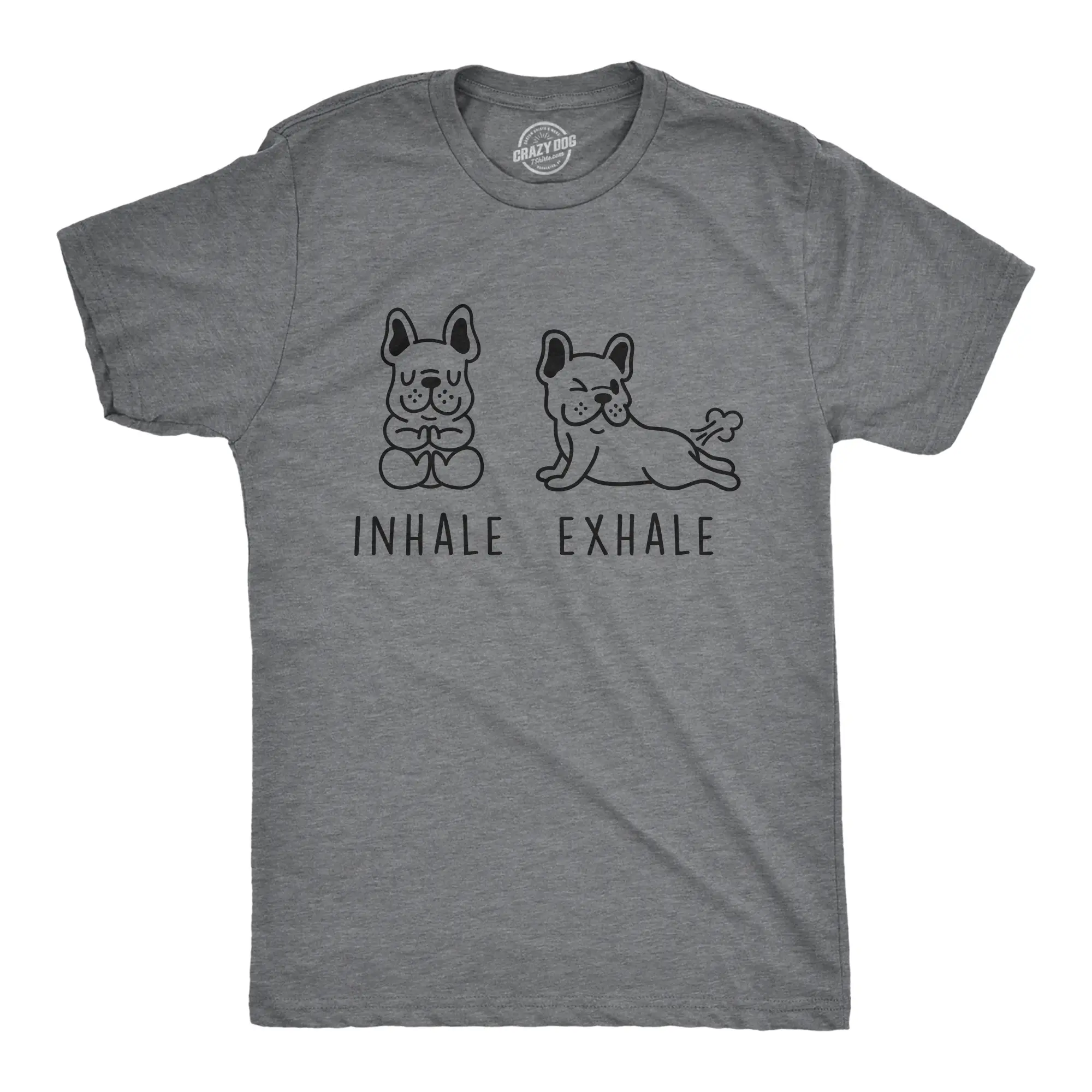 Mens Inhale Exhale French Bulldog T Shirt Funny Farting Yoga Puppy Lover Dog Tee Mens Funny T Shirts Cool Vintage Fashion T-Shirt Gift Classic Menswear Adult Humor Apparel for Men Funny Dog Short Sleeve Novelty Dark Grey