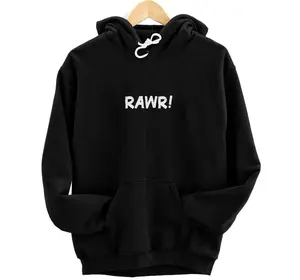 Rawr A Tee That Says Rawr! for Men and Women Hoodie, Sweatshirt, T-Shirt